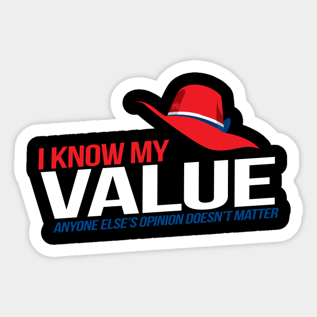 I Know m My Value Sticker by CuddleswithCatsArt